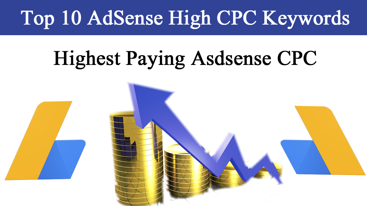 High CPC Keywords 2023 For AdSense