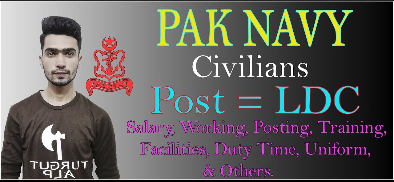 information-about-pak-navy-ldc-salary-other-accommodations-2023